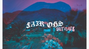 Stream: Fair Ohs – “Salt Flats”