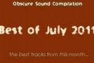 Obscure Sound: Best of July 2011