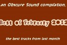 Obscure Sound: Best of February 2012