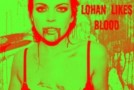 Mario Gonzalez – Lindsay Lohan Likes Blood (2011)