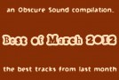 Obscure Sound: Best of March 2012