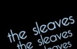 sleaves - no man's land