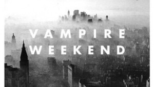 Vampire Weekend - Modern Vampires of the City