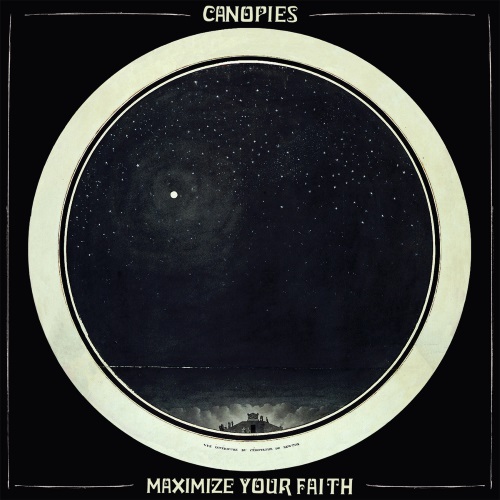 canopies - maximize your faith