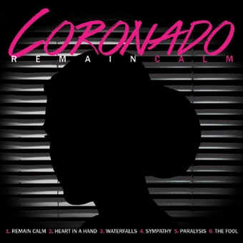 Coronado - Remain Calm EP
