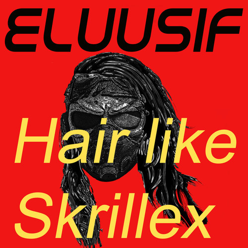 eluusif - skrillex