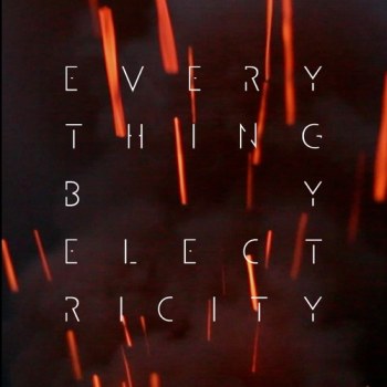 Everything By Electricity