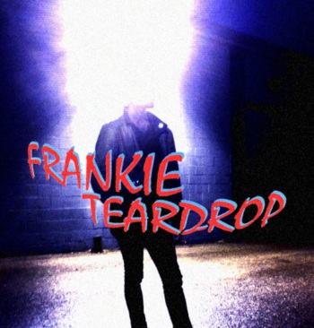 Frankie Teardrop music