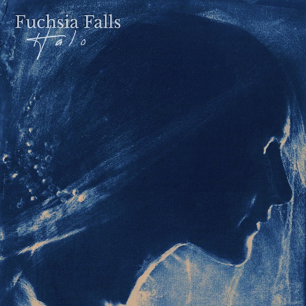 Fuchsia Falls – “Halo”