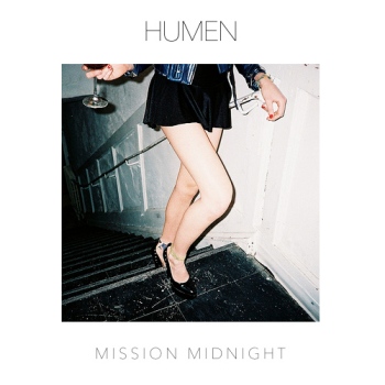 Humen - Mission Midnight