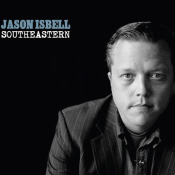 Jason Isbell - Southeastern