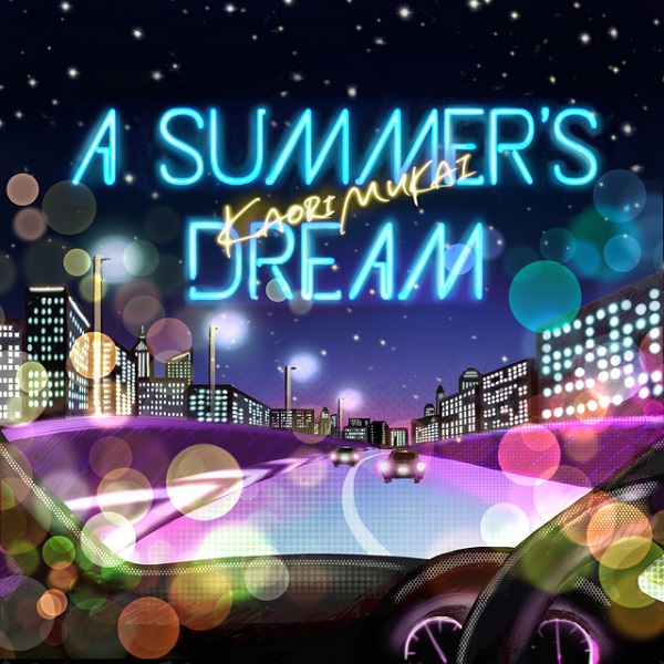 Kaori Mukai – “A Summer’s Dream”