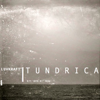 luvkraft - tundrica