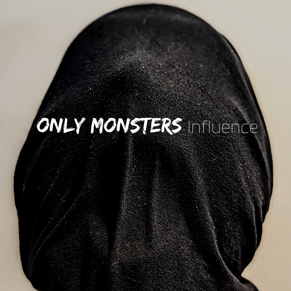 Only Monsters New Album: Only Monsters
