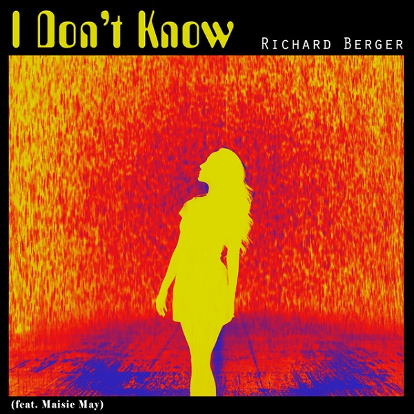 Richard Berger – “I Don’t Know” (feat. Maisie May)