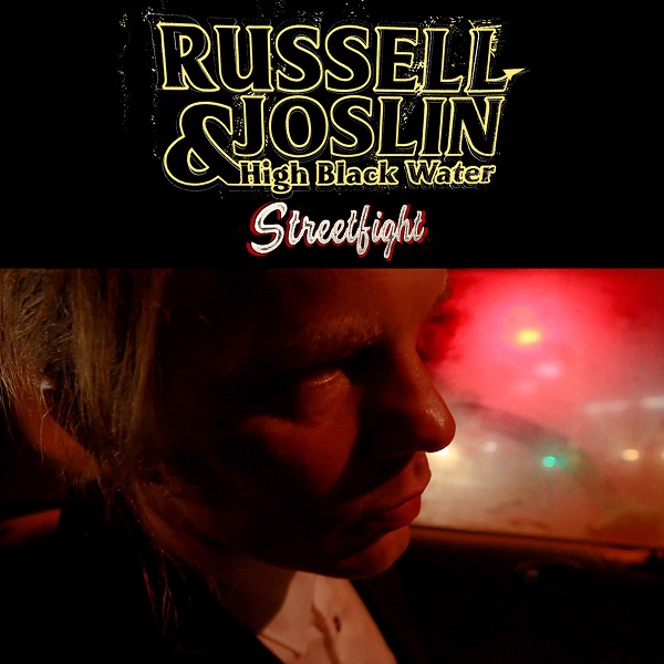 Premiere: Russell Joslin – “Streetfight”