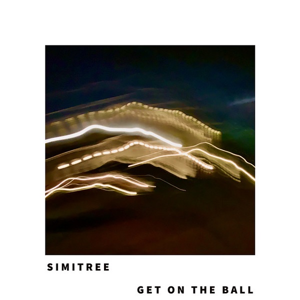 Simitree – “Get On The Ball”