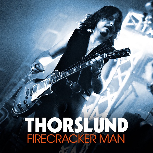 Thorslund – “Firecracker Man”