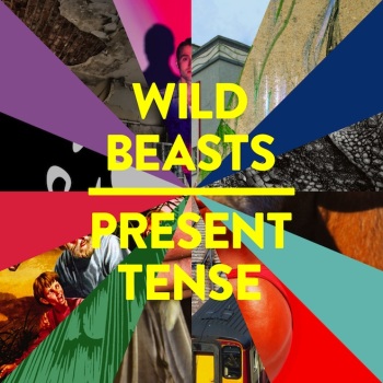 Wild Beasts - Present Tense