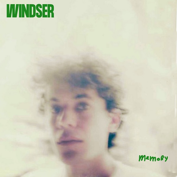 Windser – “Memory”